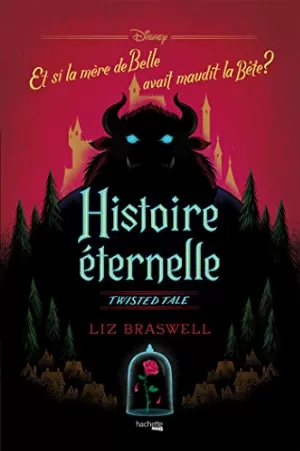 Liz Braswell – Histoire éternelle